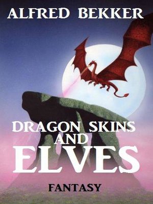 cover image of Dragon Skins and Elves